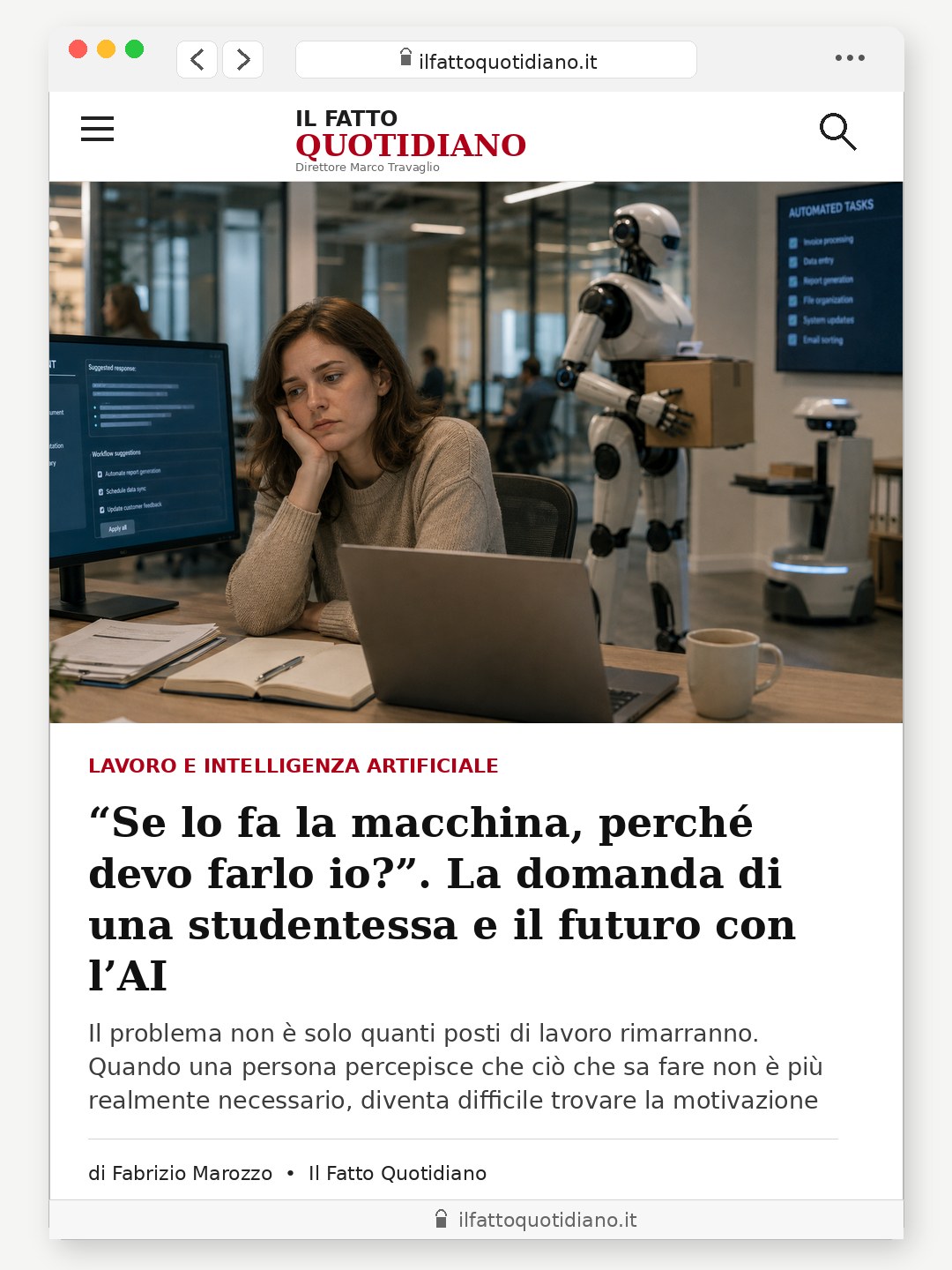 “Se lo fa la macchina, perché devo farlo io?”