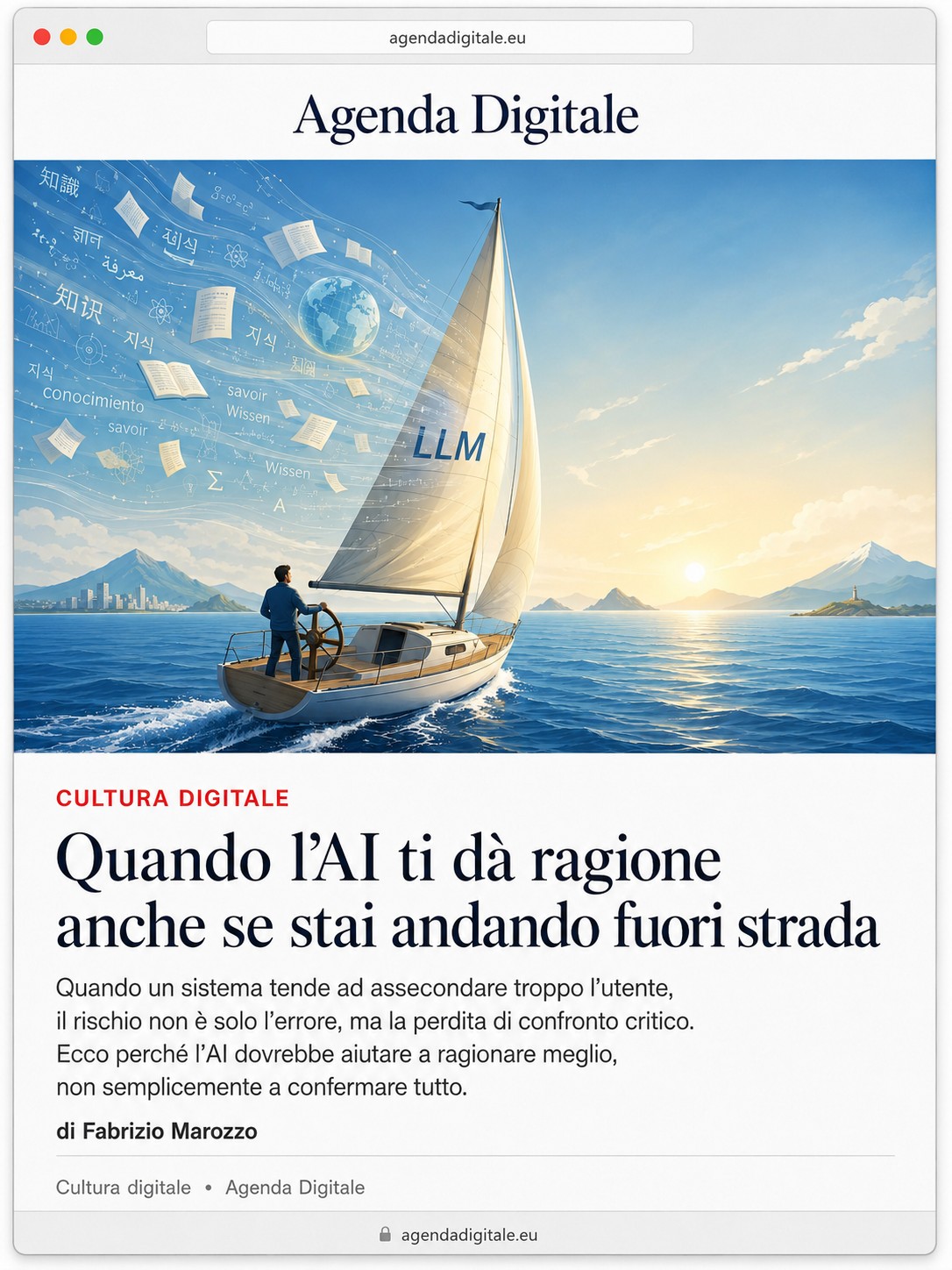 Quando l’AI ti dà ragione anche se stai andando fuori strada