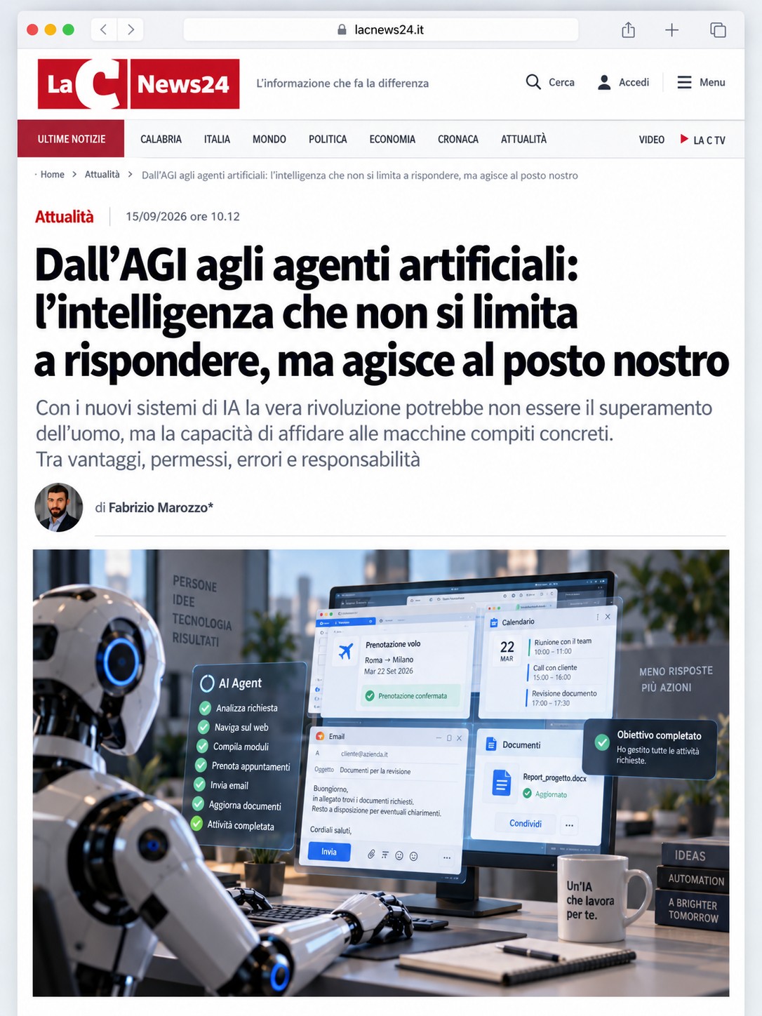 Dall’AGI agli agenti artificiali: l’intelligenza che non si limita a rispondere, ma agisce al posto nostro